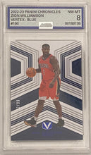 Load image into Gallery viewer, Zion Williamson [Blue] #190 2022 Panini Chronicles 22/99
