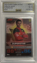 Load image into Gallery viewer, Carlos Sainz 275 Superstar F1 2023 Topps Turbo Attax AGS Mint+ 9.5
