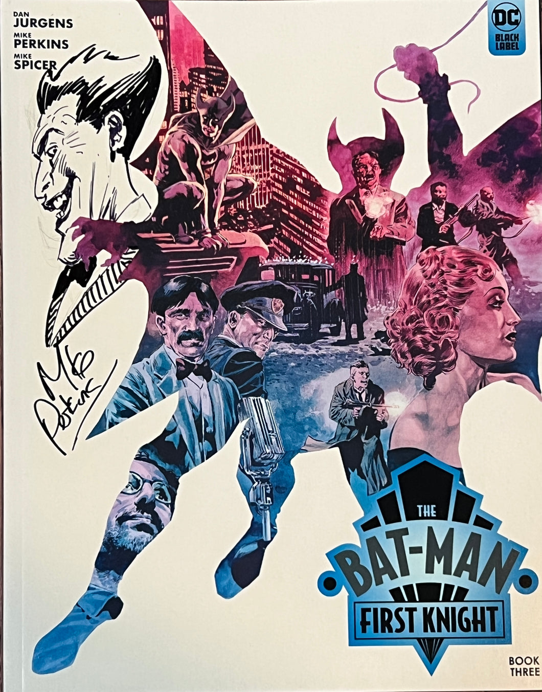 Bat-Man First Knight #3 (2024) w/Joker Remarque & Signed by Mike Perkins