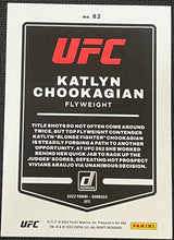 Load image into Gallery viewer, Katlyn Chookagian 82 UFC Donruss 2022
