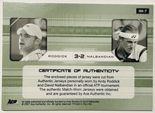 Load image into Gallery viewer, 2007 Ace Authentic Andy Roddick David Nalbandian Head to Head Jersey #HH-7
