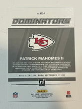 Load image into Gallery viewer, 2021 Donruss Patrick Mahomes II Dominators #D20 Chiefs
