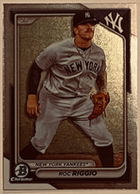 Load image into Gallery viewer, 2024 Bowman Chrome Roc Riggio Prospect #BCP70 Yankees
