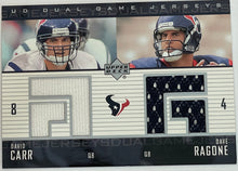 Load image into Gallery viewer, 2003 Upper Deck David Carr/Dave Ragone UD Dual Game Jersey Rookie RC #DGJ-CR
