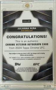 2024 Topps Chrome UFC Julianna Pena Auto Autograph #CVA-JPE
